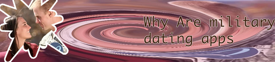 Best military dating apps