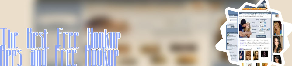 Free to use hookup sites